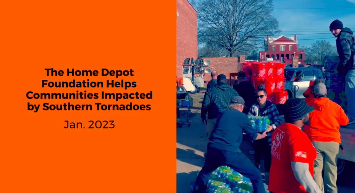 The Home Depot Foundation Helps Communities Impacted by Southern Tornadoes