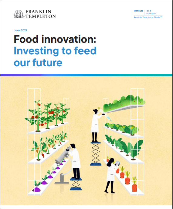 Franklin Templeton logo with "Food innovation: Investing to feed our future" . Below is a drawing of people in a greenhouse.